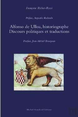 Bertrand.pt - Alfonso De Ulloa, Historiographe ; Discours Politiques Et Traductions