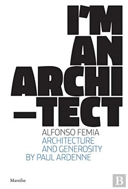 Bertrand.pt - Alfonso Femia: I'M An Architect