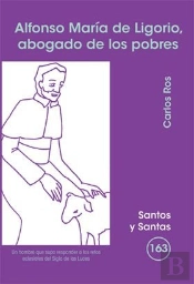 Alfonso María De Ligorio, Abogado De Los Pobres