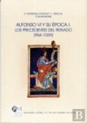 Alfonso Vi Y Su Época. I, Los Precedentes Del Reinado (966-1065): Sahagún (León), 4-7 De Septiembre
