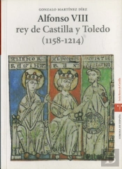 Alfonso Viii, Rey De Castilla Y Toledo (1158-1214)