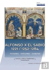 Alfonso X El Sabio 1221 1252 1284