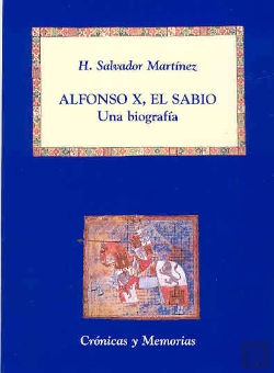 Bertrand.pt - Alfonso X, El Sabio: Una Biografía