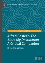 Alfred Besterâ€™S The Stars My Destination