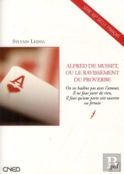 Alfred De Musset, Le Ravissement Du Proverbe