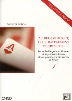 Bertrand.pt - Alfred De Musset, Le Ravissement Du Proverbe