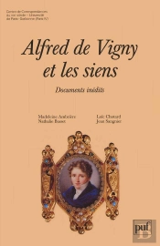Alfred De Vigny Et Les Siens