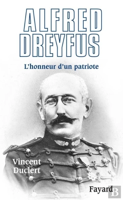 Bertrand.pt - Alfred Dreyfus ; L'Honneur D'Un Patriote