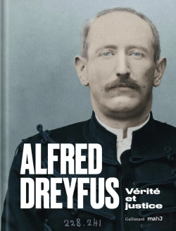 Bertrand.pt - Alfred Dreyfus : Vérité Et Justice