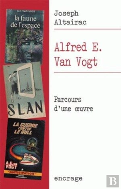Bertrand.pt - Alfred E. Van Gogt ; Parcours D'Une Oeuvre
