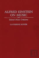 Alfred Einstein On Music
