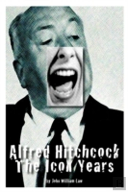 Bertrand.pt - Alfred Hitchcock: The Icon Years