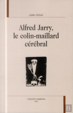 Bertrand.pt - Alfred Jarry ; Le Colin-Maillard Cérébral