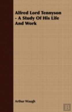 Bertrand.pt - Alfred Lord Tennyson - A Study Of His Li