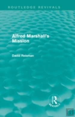 Bertrand.pt - Alfred Marshall'S Mission (Routledge Revivals)