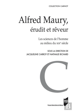Bertrand.pt - Alfred Maury, Érudit Et Rêveur