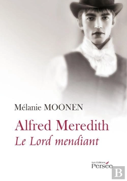 Bertrand.pt - Alfred Meredith ; Le Lord Mendiant