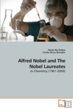 Bertrand.pt - Alfred Nobel And The Nobel Laureates