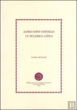 Bertrand.pt - Alfred North Whitehead: Un Metafísico Atípico