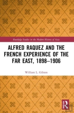 Bertrand.pt - Alfred Raquez And The French Experience Of The Far East, 1898-1906