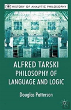 Bertrand.pt - Alfred Tarski: Philosophy Of Language And Logic