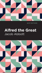 Alfred The Great