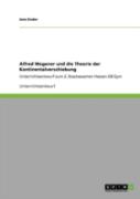 Alfred Wegener Und Die Theorie Der Kontinentalverschiebung