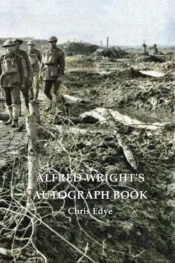 Alfred Wright'S Autograph Book - Replaced By 9781922473400
