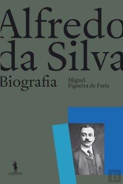 Bertrand.pt - Alfredo Da Silva: Biografia