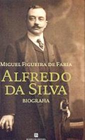 Alfredo da Silva - Biografia