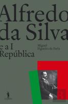 Alfredo da Silva e a I República