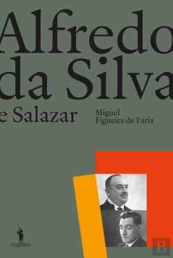 Bertrand.pt - Alfredo Da Silva E Salazar