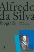 Alfredo da Silva: Uma Biografia