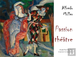 Bertrand.pt - Alfredo Müller. Passion Théâtre : Catalogue D'Exposition Musée Thornley, Osny, 13 Janvier-31 Mars 2024