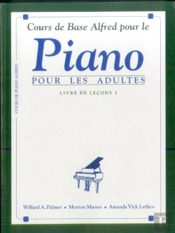 Bertrand.pt - Alfred'S Basic Adult Piano Course 2 - Cours De Base Alfred Pour Le Piano Pour Les Adultes - 2