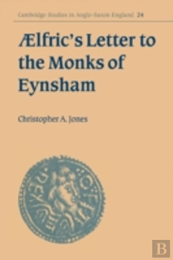 Bertrand.pt - Ã†Lfric'S Letter To The Monks Of Eynsham