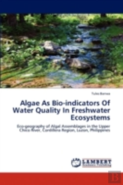Bertrand.pt - Algae As Bio-Indicators Of Water Quality