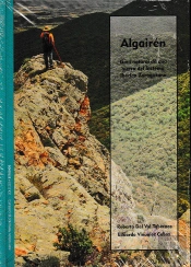 Algairén. Guía Natural De Una Sierra Del Sistema Ibérico Zaragozano