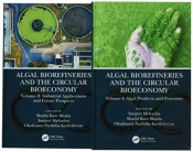 Algal Biorefineries And The Circular Bioeconomy