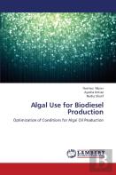Algal Use For Biodiesel Production