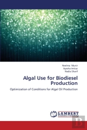 Algal Use For Biodiesel Production