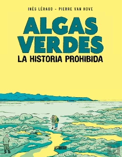 Bertrand.pt - Algas Verdes. La Historia Prohibida