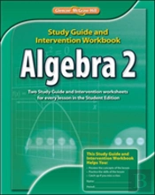 Algebra 2, Study Guide And Intervention Workbook