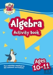 Algebra Activity Book For Ages 10-11 (Year 6)