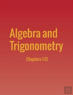 Bertrand.pt - Algebra And Trigonometry: Chapters 1-13