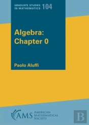 Algebra: Chapter 0