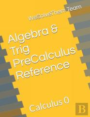 Algebra & Trig Precalculus Reference