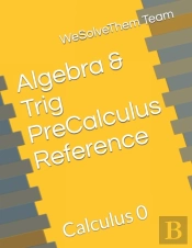 Algebra & Trig Precalculus Reference