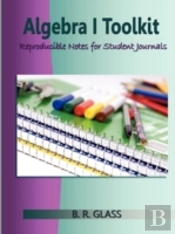 Algebra I Toolkit: Reproducible Notes Fo