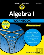 Algebra I Workbook For Dummies